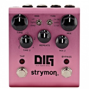 Strymon DIG Dual Digital Delay